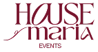 House of Maria Events